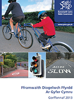 Fframwaith Diogelwch Ffyrdd Ar Gyfer Cymru