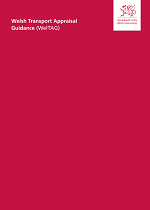 Welsh Transport Appraisal Guidance (WelTAG)